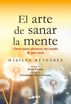 el arte de sanar la mente (ebook)-mariano menéndez-9788411081689