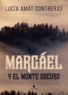 margael y el monte oscuro (ebook)-9788411155489