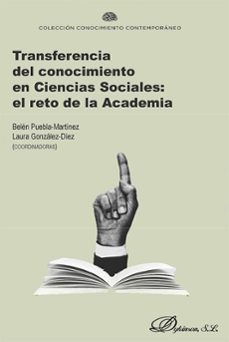 transferencia del conocimiento en ciencias sociales: el reto de la academia (ebook)-pilar vicente fernández-nuria navarro sierra-9788411229289