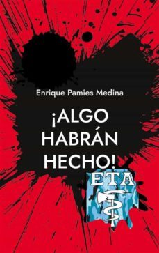 ¡algo habran hecho! (ebook)-9788411238489