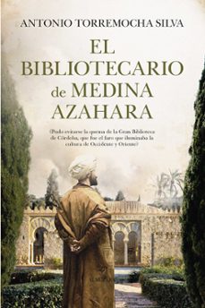 el bibliotecario de medina azahara-9788411315289