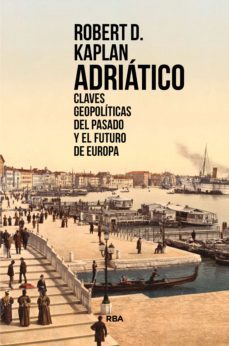 adriatico (ebook)-robert d. kaplan-9788411321389