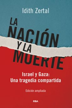 la nacion y la muerte-idith zertal-9788411327589