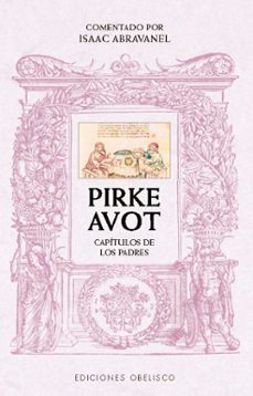 pirke avot. comentado por isaac abravanel-isaac abravanel-9788411722889
