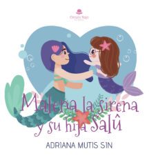 malena la sirena y su hija salu (ebook)-9788411751889