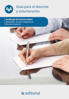 (i.b.d.) adgd0208 gestión integrada de recursos humanos. guía para el docente y solucionarios-9788411843089