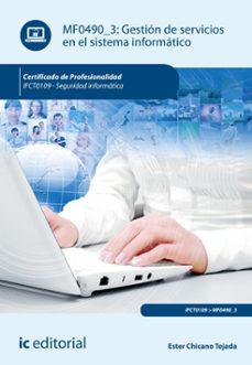 gestion de servicios en el sistema informatico. ifct0109 (ebook)-ester chicano tejada-9788411848596