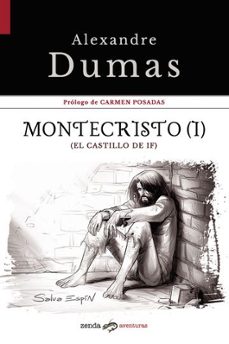 montecristo (i) (el castillo de if)-alexandre dumas-9788412031089