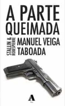 a parte queimada. stalin & robespierre-9788412132489