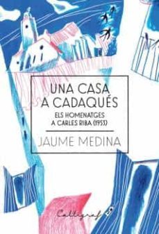 una casa a cadaques-9788412212389