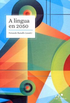 a lingua en 2050-fernando ramallo-9788412249989