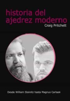 historia del ajedrez moderno-craig pritchett-9788412510089