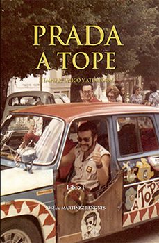 prada a tope. ejemplar, unico y atemporal (volumenes i y ii)-jose a. martinez reñones-9788412562989