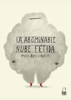 la abominable nube fetida-pablo albo-9788412593389