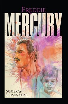 freddie mercury. sombras iluminadas-9788412661989
