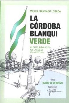 la cordoba blanquiverde-jose maria palencia cerezo-9788412674989