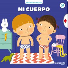pequeños curiosos: mi cuerpo-amelie graux-9788412730289
