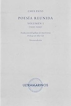poesia reunida volumen i (1991-1995)-chus pato-9788412816389