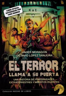 el terror llama a su puerta-javier moragon-octavio lopez sanjuan-9788412999389