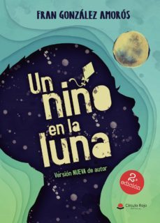 un niño en la luna (ebook)-9788413178189
