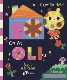 on es l'oli? busca a la casa!-camilla reid-9788413494289