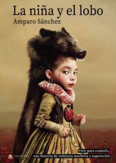 la niña y el lobo-amparo sanchez-9788413508689