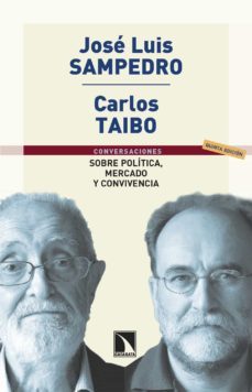 sobre politica. mercado y convivencia (ebook)-carlos taibo-jose luis sampedro-9788413525389