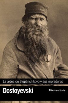 la aldea de stepanchikovo y sus moradores-fiodor dostoievski-9788413625089