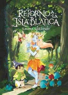 retorno a la isla blanca-laura gallego-9788413923789