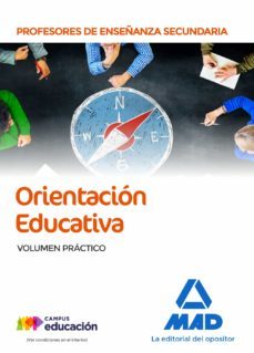 cuerpo de profesores de enseñanza secundaria orientacion educativa. volumen practico-9788414220689