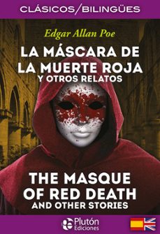 la mascara de la muerte roja y otros relatos / the masque of red death and other stories-edgar allan poe-9788415089889