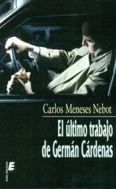 el ultimo trabajo de german cardenas-9788415160489