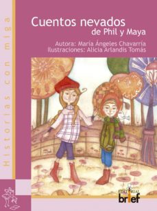 cuentos nevados de phil y maya-9788415204589