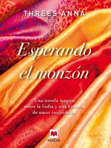 esperando el monzón-threes anna-9788415532989