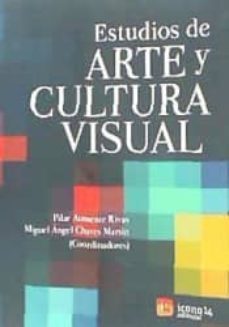 estudios de arte y cultura visual-pilar aumente rivas-9788415816089