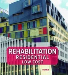 rehabilitation residential low cost (ed. bilingue español-ingles)-9788415829089