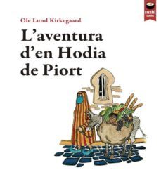 l'aventura d'en hodia de piort-ole lund kirkegaard-9788415920489