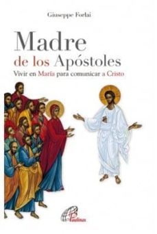madre de los apostoles-giuseppe forlai-9788416180189