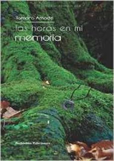 las horas en mi memoria-tamara amado navas-9788416355389