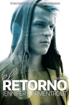 el retorno (titan 1)-jennifer l. armentrout-9788416384389