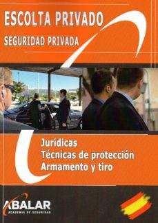 escolta privado. seguridad privada-9788416576289