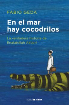 en el mar hay cocodrilos-fabio geda-9788416588589