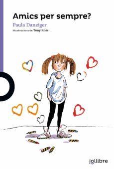 amics per sempre? valen-paula danziger-9788416666089