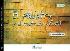 el pediatra y el maltrato infantil (2ª ed.)-9788416732289