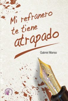 mi refranero te tiene atrapado (ebook)-9788416809189