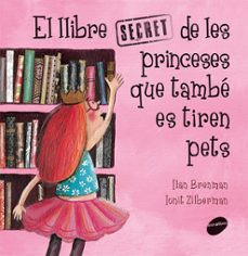 el llibre secret de les princeses que tambe es tiren pets-9788416844289