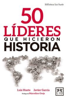 50 líderes que hicieron historia-9788416894789