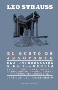 el gusto de jenofonte-leo strauss-9788416938889