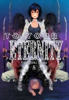 to your eternity (vol. 5)-yoshitoki oima-9788416960989