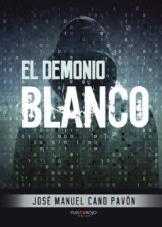 el demonio blanco (ebook)-jose manuel cano pavon-9788417004989
